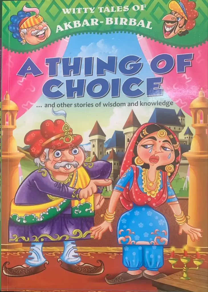 A thing of choice story book